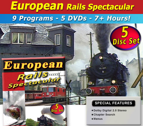 European Rails Spectacular - 9 Programs - 5 Discs! DVD